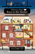 Cover: Reading Planet KS2: Hideaway Hotel: Race to the Shelter - Stars/Lime - Rising Stars UK Ltd