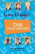 Cover: Reading Planet KS2: Game Changers: Cool Conservationists - Stars/Lime - Hodder Education