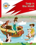 Cover: Reading Planet: Rocket Phonics - Target Practice - Soap in the Moat - Red B - Rising Stars UK Ltd