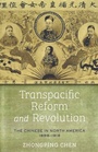 Cover: Transpacific Reform and Revolution - Stanford University Press