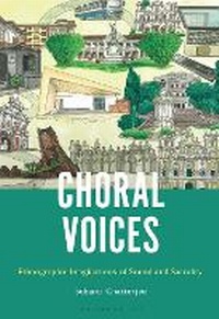 Abbildung von: Choral Voices - Bloomsbury Academic USA