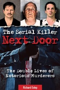 Cover: The Serial Killer Next Door - Visible Ink Press
