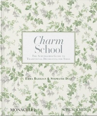 Abbildung von: Charm School - Monacelli Press