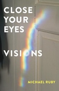 Cover: Close Your Eyes, Visions - Station Hill Press,U.S.