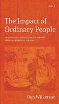 Cover: Impact of Ordinary People, The - Bridge-Logos Publishing