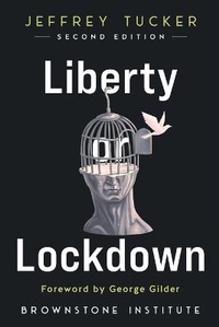 Enlarge image Cover: Liberty or Lockdown - Brownstone Institute