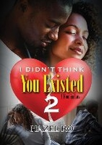 Enlarge image Cover: I Didn't Think You Existed 2 - Urban Books