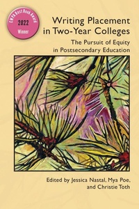 Enlarge image Cover: Writing Placement in Two-Year Colleges - University Press of Colorado