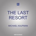 Cover: The Last Resort - Dreamscape Media