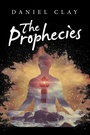 Cover: The Prophecies - Archway Publishing