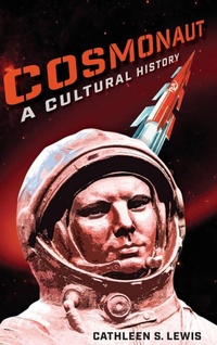 Enlarge image Cover: Cosmonaut - University Press of Florida
