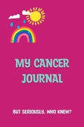 Cover: My Cancer Journal - Melanie Green