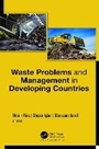 Cover: Waste Problems and Management in Developing Countries - Apple Academic Press Inc.
