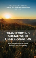 Cover: Transforming Social Work Field Education - University of Calgary Press