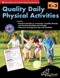 Cover: Canadian Quality Daily Physical Activities K-3 - Chalkboard Publishing Inc
