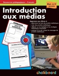 Cover: Introduction Aux Medias K-3 - Chalkboard Publishing Inc