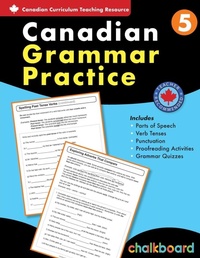 Enlarge image Cover: Canadian Grammar Practice 5 - Chalkboard Publishing Inc