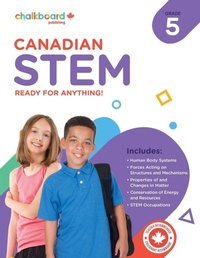 Enlarge image Cover: Canadian Stem Grade 5 - Chalkboard Publishing Inc