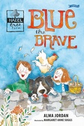Cover: Blue the Brave - O'Brien Press Ltd
