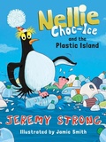 Cover: Nellie Choc-Ice and the Plastic Island - Barrington Stoke Ltd