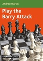 Cover: Play the Barry Attack - Everyman Chess