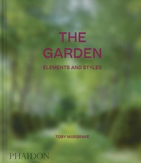Enlarge image Cover: The Garden, Elements and Styles - Phaidon Press Ltd