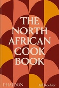 Bild: The North African Cookbook - Phaidon Press Ltd