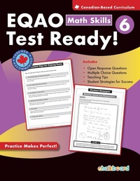 Enlarge image Cover: Eqao Test Ready Math Skills Grade 6 - Chalkboard Publishing Inc