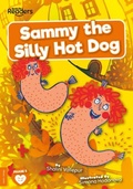Cover: Sammy the Silly Hot Dog - BookLife Publishing