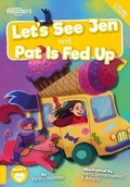 Cover: Let's See Jen and Pat Is Fed Up - BookLife Publishing