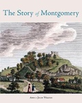 Cover: The Story of Montgomery 2010 - Logaston Press