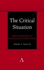 Cover: The Critical Situation - Anthem Press