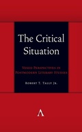 Cover: The Critical Situation - Anthem Press