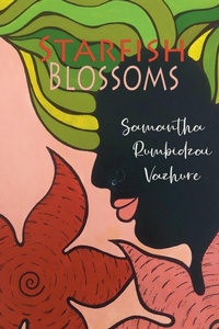 Abbildung von: Starfish Blossoms - Carnelian Heart Publishing Ltd