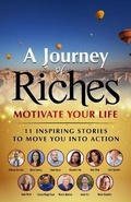 Cover: Motivate Your Life - 11 Inspiring stories to move you into action - Motionmediainternational