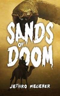 Enlarge image Cover: Sands Of Doom - Severed Press