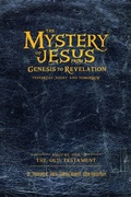 Cover: The Mystery of Jesus - Defender Publishing LLC