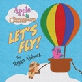 Cover: Apple and Cinnamon Let's Fly - Rayor Publishing