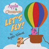 Enlarge image Cover: Apple and Cinnamon Let's Fly - Rayor Publishing