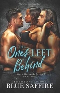 Cover: The Ones Left Behind Part One - Perceptive Illusions Publishing, Inc.
