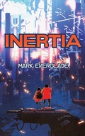 Cover: Inertia - Rockhill Publishing LLC