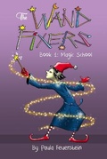 Cover: The Wand Fixers Book 1 - Aimhi Press