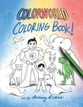 Cover: Colorworld Coloring Book - Saratoga Springs Publishing LLC