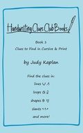 Cover: Handwriting Clues Club - Book 1 - Judy Kaplan Books