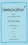 Cover: Handwriting Clues Club - Book 2 - Judy Kaplan Books