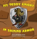 Cover: My Teddy Knight in Shining Armor - Belle Isle Books