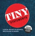 Cover: Tiny Statements - Te Papa Press