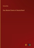 Cover: Das aelteste Drama in Deutschland - Outlook Verlag