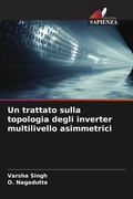 Cover: Un trattato sulla topologia degli inverter multilivello asimmetrici - Edizioni Sapienza