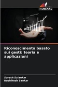 Cover: Riconoscimento basato sui gesti - Edizioni Sapienza
